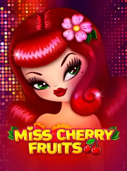 Miss Cherry Fruits slot game